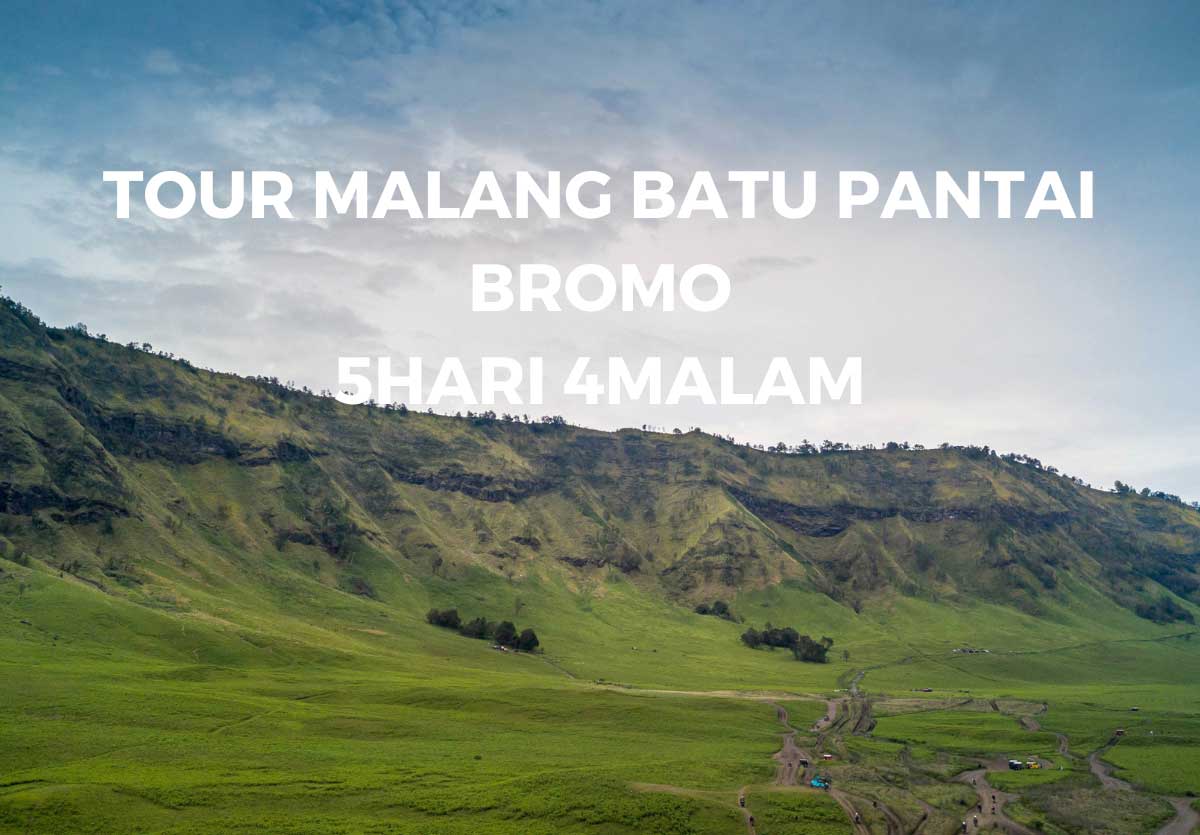 paket wisata malang batu bromo 5 hari 4 malam