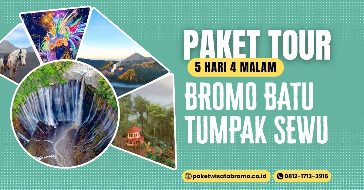 BROMO BATU TUMPAK SEWU 5D4M