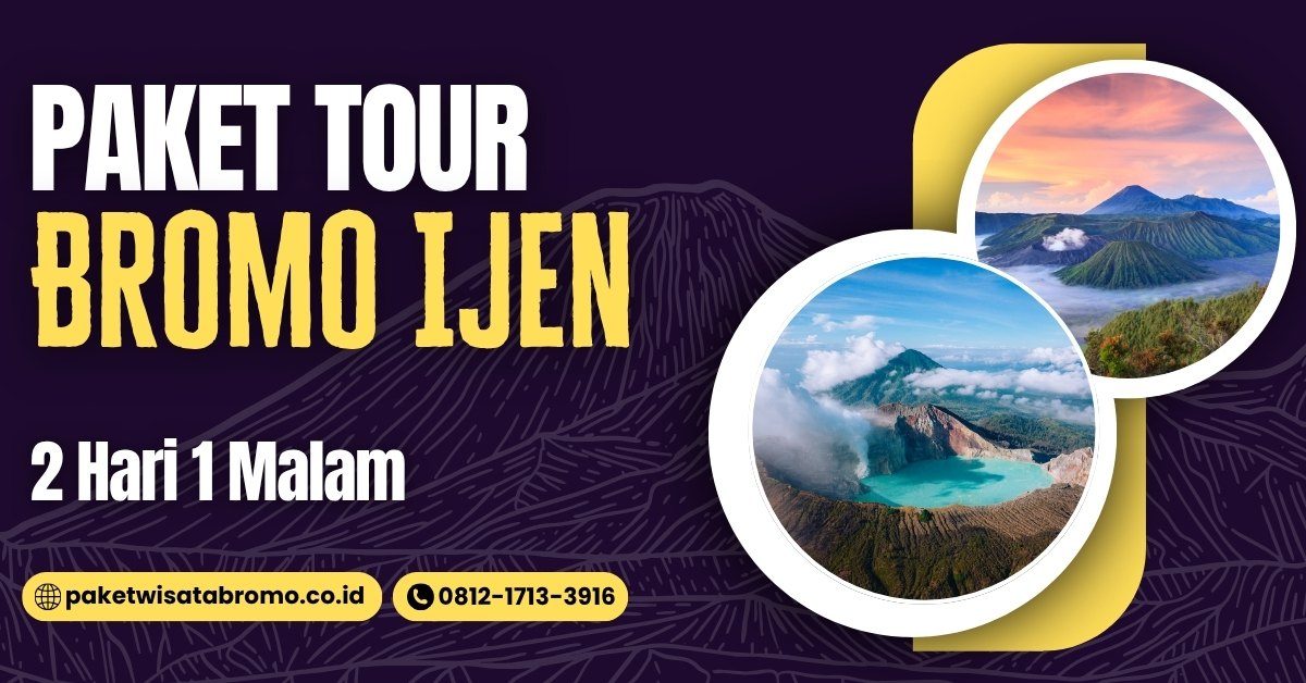 Bromo Ijen 2D1N