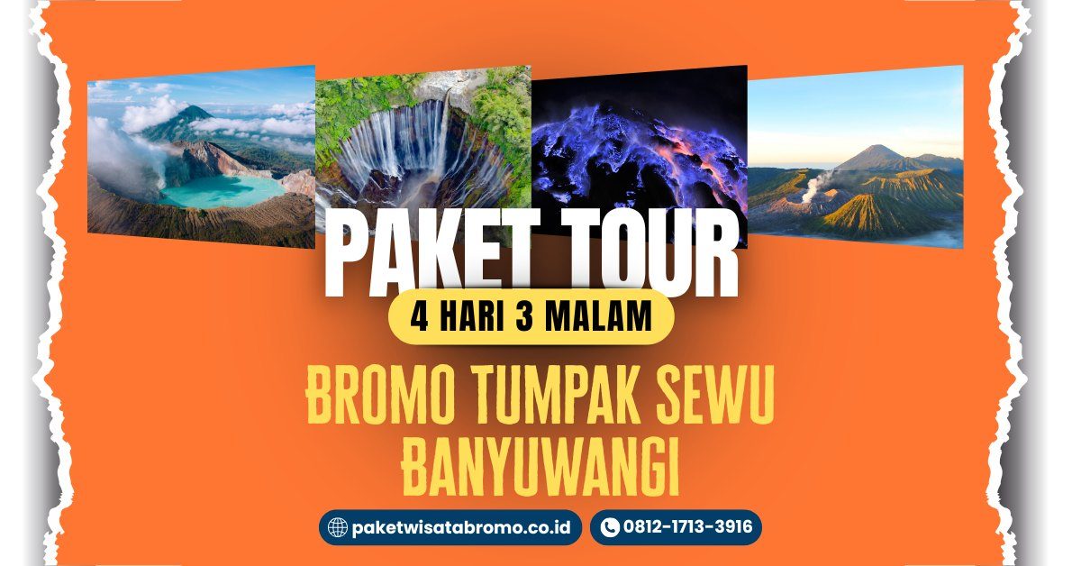 Bromo Tumpak Sewu Banyuwangi 4D3N